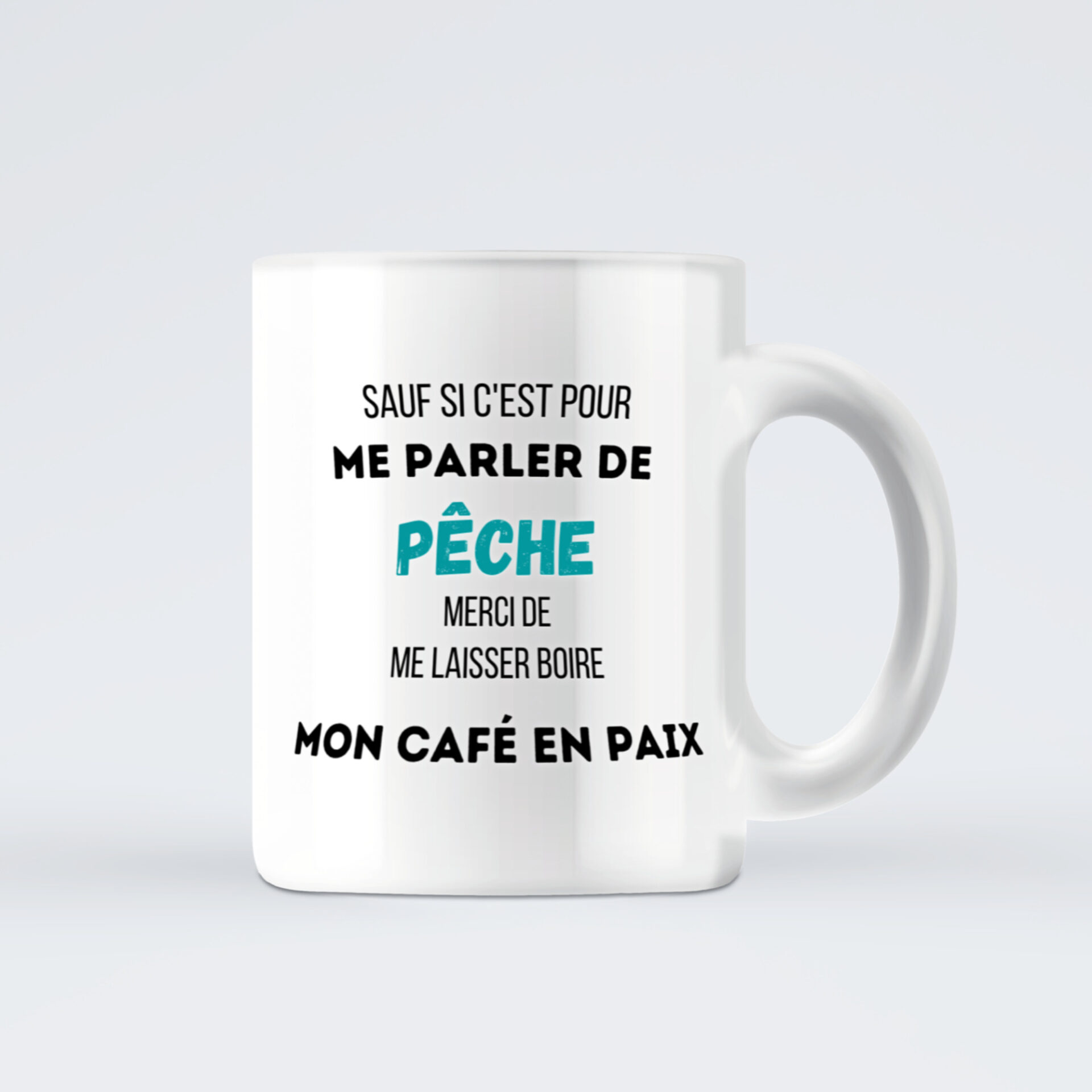 Mug Humour de Pêcheur - Merci de me laisser boire mon café en paix