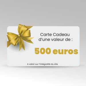 Carte Cadeau 500€